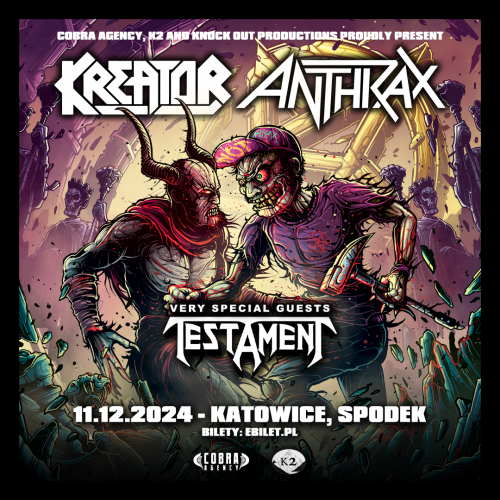 KREATOR + ANTHRAX